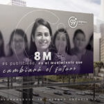 Campaña 8M — Publicidad exterior y digital con causa